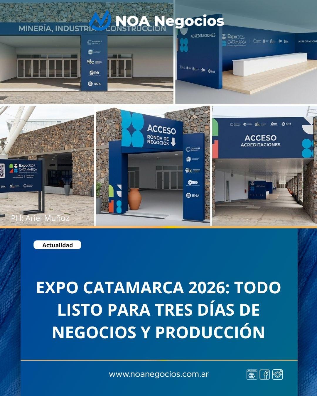 Expo Catamarca 2026: negocios, inversiones y producción se reunirán durante tres días en el Predio Ferial